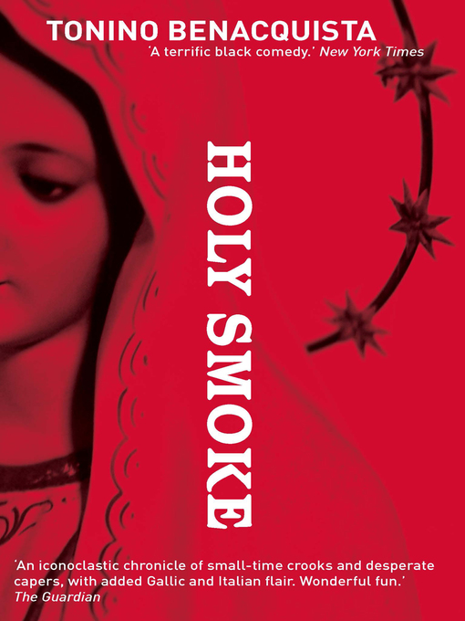 Title details for Holy Smoke by Tonino Benacquista - Available